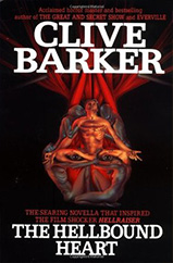 21 – The Hellbound Heart by Clive Barker