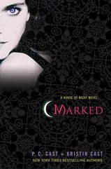 53 – Marked by P.C. Cast and Kristin Cast